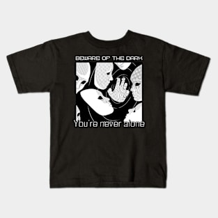 Beware of the dark You're never alone Kids T-Shirt